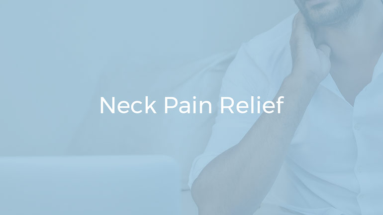 Neck and shoulder pain relief